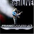 Frank Marino & Mahogany Rush - Real Live!