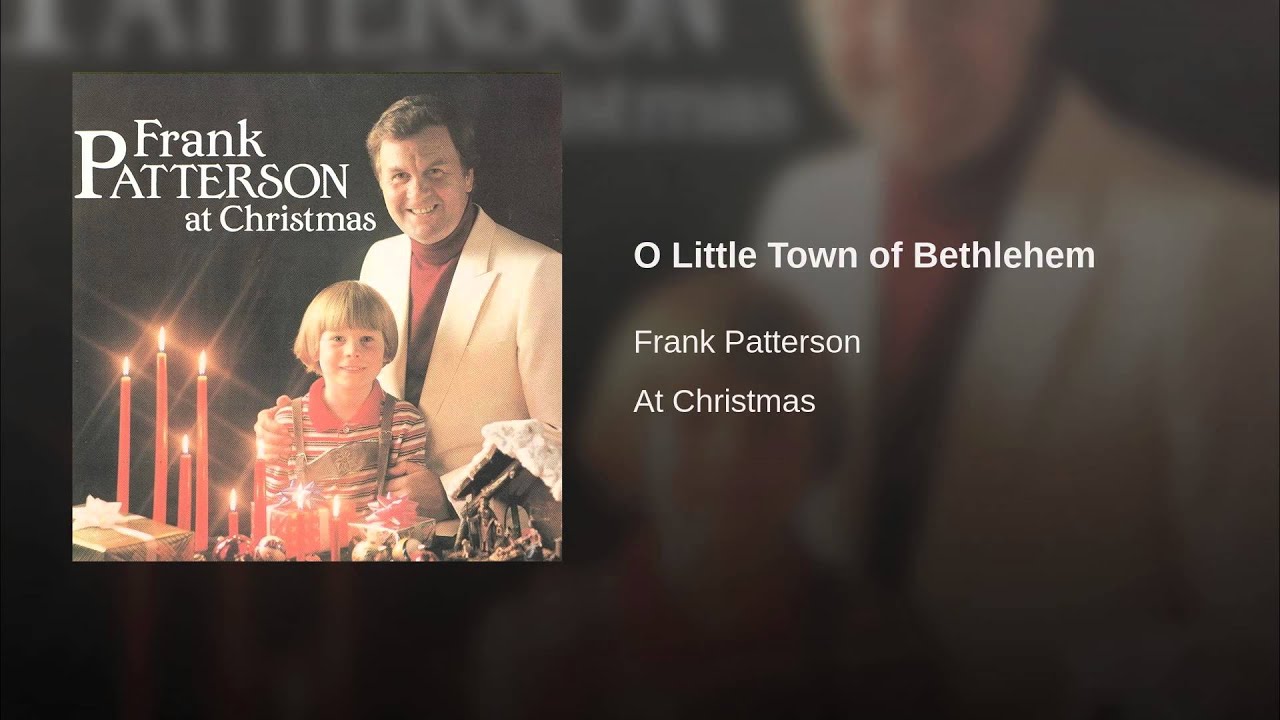 O Little Town of Bethlehem - O Little Town of Bethlehem