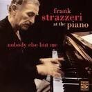 Frank Strazzeri - Nobody Else But Me