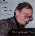 Frank Strazzeri - The Very Thought of You
