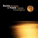 Bucky Pizzarelli - Moonglow