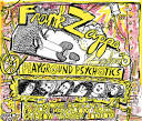 Frank Zappa & the Mothers - Playground Psychotics