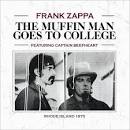 Frank Zappa & the Mothers - The Muffin Man Goes to College