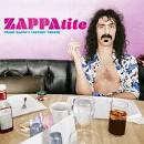 Frank Zappa & the Mothers - Zappatite: Frank Zappa's Tastiest Tracks