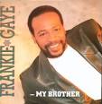 Frankie Gaye - A Tribute to Marvin Gaye