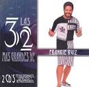 Frankie Ruiz - Las 32 Mas Grandes De...