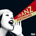 Franz Ferdinand - You Could Have It So Much Better [UK]