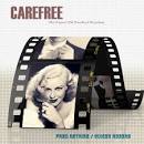 Ginger Rodgers - Carefree [The Original 1938 Soundtrack Recording]
