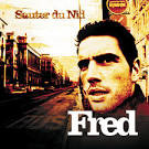 Fred - Sauter du Nid