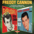 Freddy Cannon - The Explosive Freddy Cannon!/Sings Happy Shades of Blue...Plus