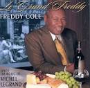 Freddy Cole - Le Grand Freddy