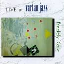 Freddy Cole - Live at Vartan Jazz