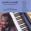 James Williams - Jazz Dialogues, Vol. 3: Out of Nowhere