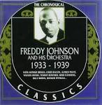Freddy Johnson - 1933-1939