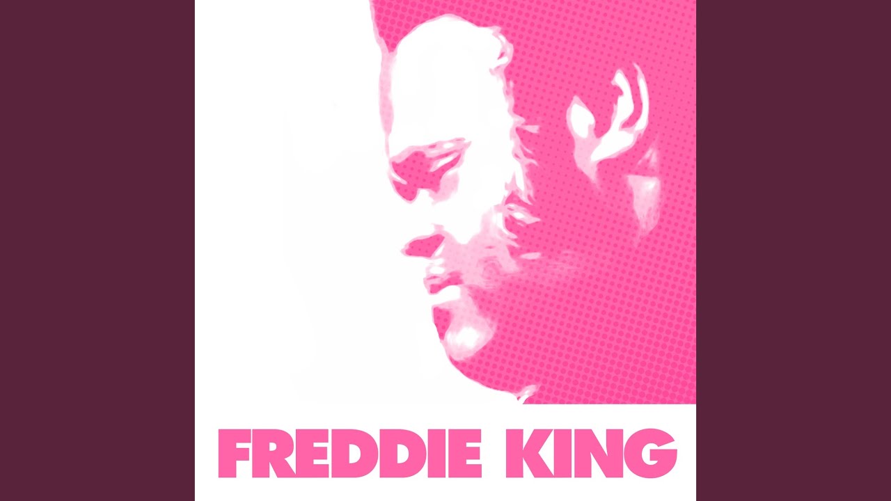 Freddy King and Freddie King - I'm Tore Down