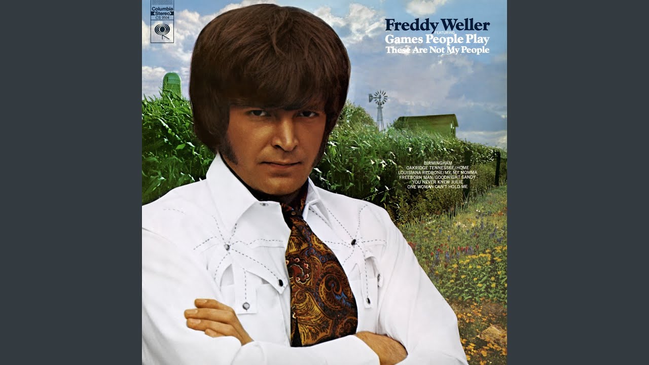 Freddy Weller - Games People Play