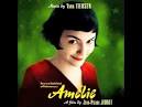 Yann Tiersen - Amélie