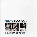 Frida Boccara - Place des Arts 71: Live