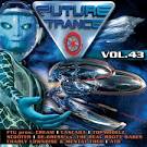 Basshunter - Future Trance, Vol. 43