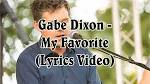 Gabe Dixon - My Favorite