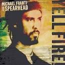 Michael Franti & Spearhead - Yell Fire! Live