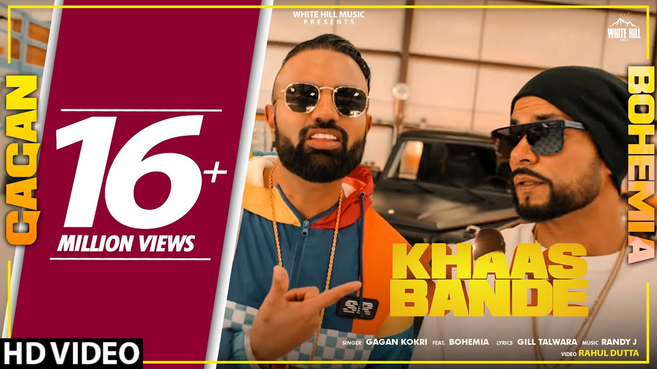 Gagan Kokri and Bohemia - Khaas Bande