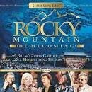 Bill Gaither - Rocky Mountain Homecoming