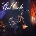 Gal Costa and Roberto Frejat - Paula E Bebeto