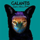 Galantis - Louder, Harder, Better