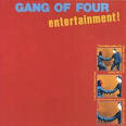 Gang of Four - Entertainment! [EMI UK Expanded]