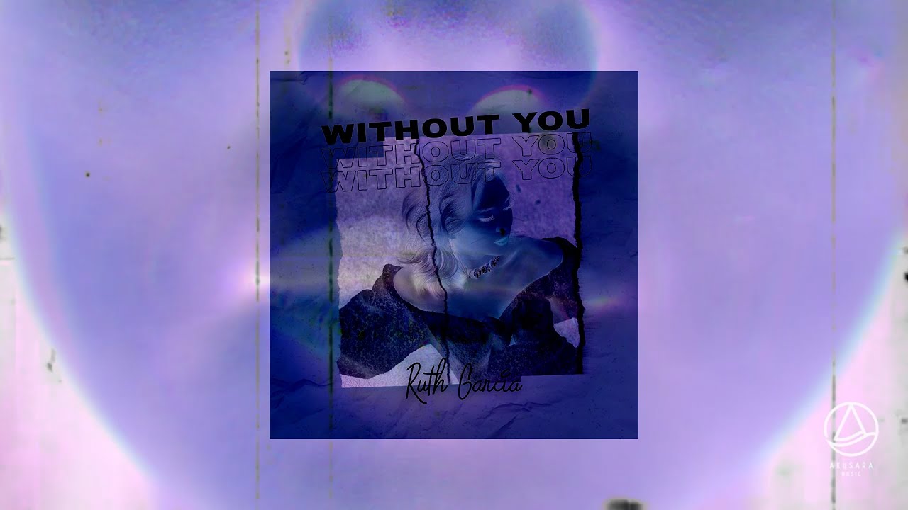 Without You (feat. Drew Tyler)