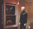 Tubeway Army - Replicas Redux [Expanded 2008 Tour Edition]