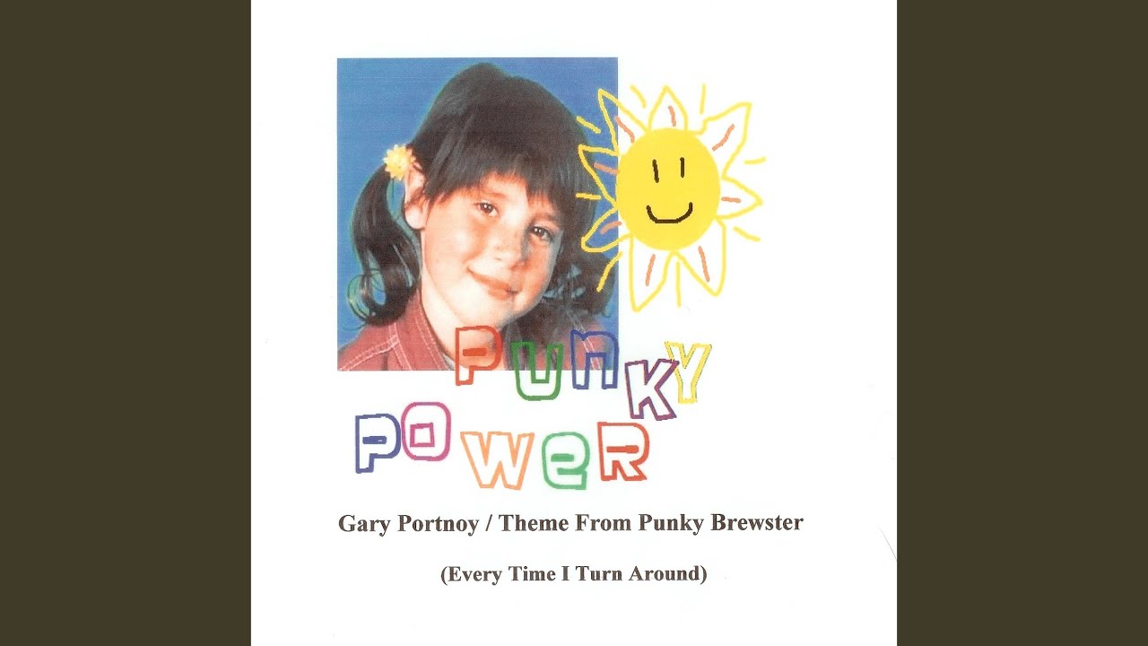 Gary Portnoy - Punky Brewster Theme (Full Length Version)