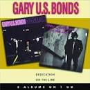 Gary "U.S." Bonds - Dedication/On the Line