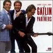 Gatlin Brothers - Partners