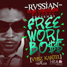Gaza Slim - Rvssian Presents Free Worl Boss
