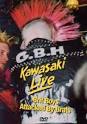 G.B.H. - Kawasaki Live [Video]