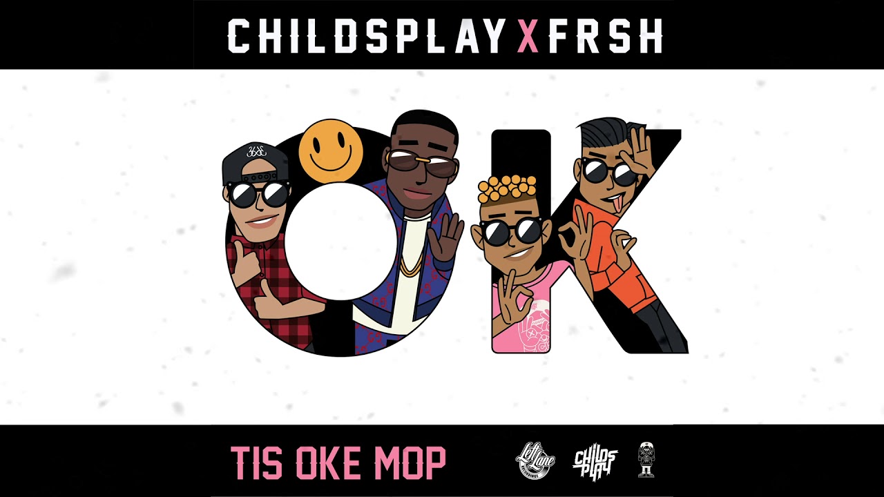 Geechi, Young Ellens, Frsh and Childsplay - Tis Oke Mop [Remix]