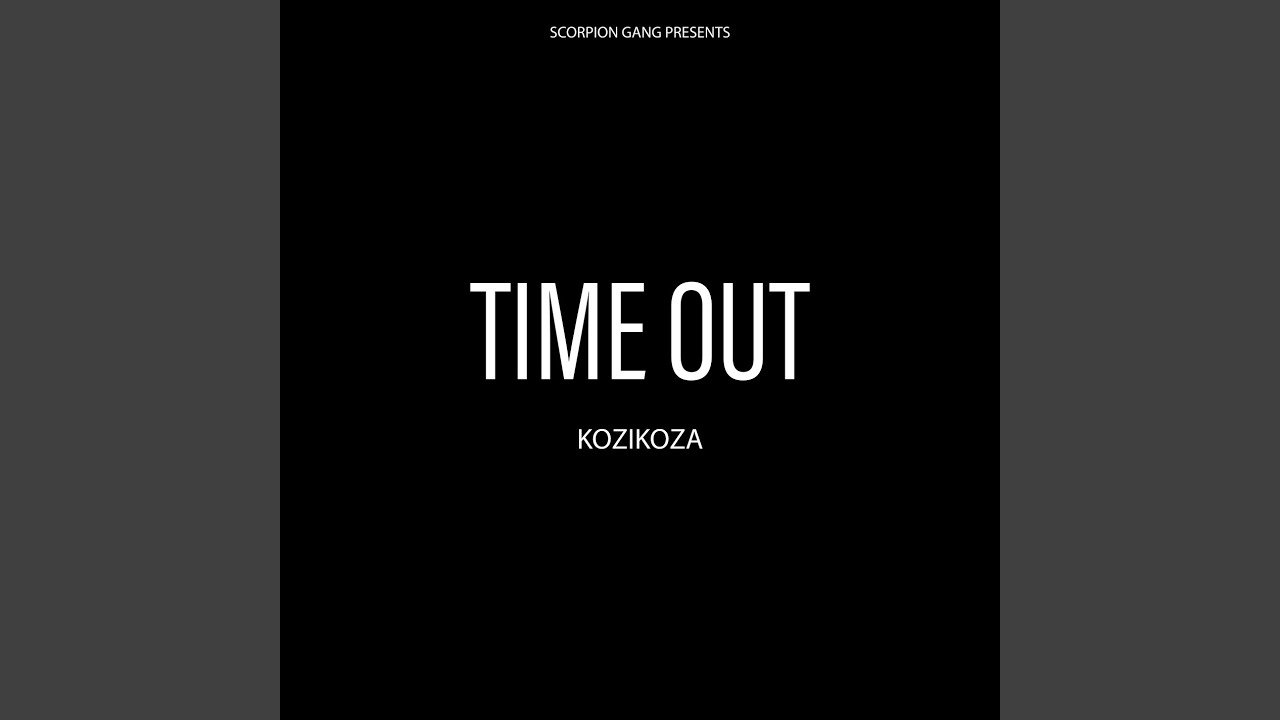 TIME OUT - TIME OUT