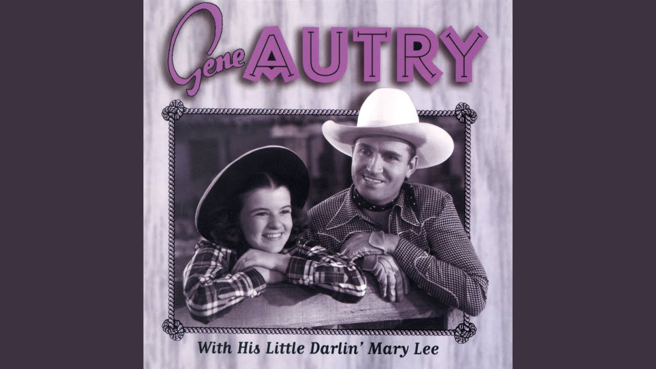 Gene Autry and Mary Lee - I'm an Old Cowhand