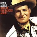 Gene Autry - Back in the Saddle Again: 22 Country Songs