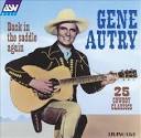 Gene Autry - Back in the Saddle Again [ASV/Living Era]