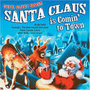 Gene Autry - Gene Autry Sings Santa Claus Is Comin' to Town