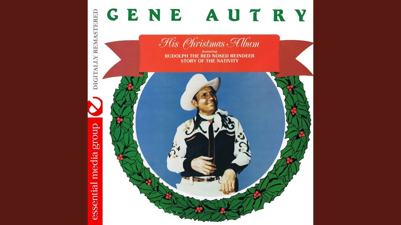 Gene Autry - Rudolph the Red-Nosed Reindeer