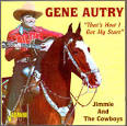 Gene Autry - That's How I Got My Start: Jimmie & the Cowboys