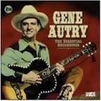 Gene Autry - The Essential Recordings