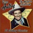 Gene Autry - The Western Collection: 25 Cowboy Classics