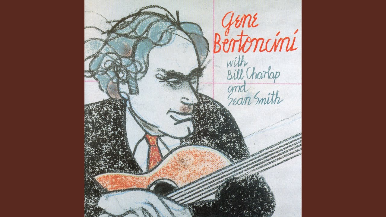 Gene Bertoncini and Bill Charlap - Emily