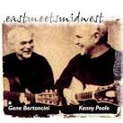 Gene Bertoncini - East Meets Midwest