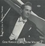 Gene Kardos - Gene Kardos & Joel Shaw, Vol. 2